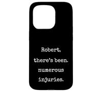 Robert Theres Been Numerous Injuries Funny Marcus VR Meme Case for iPhone 15 Pro