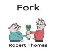 Robert Thomas Fork Paperback Book Robert Thomas Multicolor