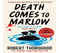 Robert Thorogood Death Comes to Marlow Paperback Book Robert Thorogood Multicolor