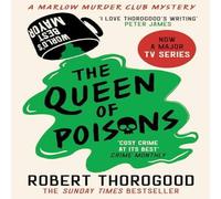 Robert Thorogood QUEEN OF POISONS_MARLOW MU3 PB Paperback Book Robert Thorogood Multicolor