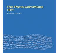 Robert Tombs The Paris Commune 1871 Hardback Book Robert Tombs Multicolor