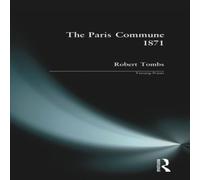 Robert Tombs The Paris Commune 1871 Paperback Book Robert Tombs Multicolor