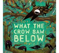 Robert Tregoning What the Crow Saw Below Paperback Book in White Robert Tregoning White
