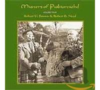 Robert U. Brown & Robert B. Nicol - Masters Of Piobaireachd Volume 4