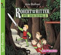 Robert und die Ritter 02-der Drachenwald