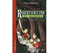Robert und die Ritter/Der Drachenwald