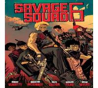 Robert Venditti Savage Squad 6 Paperback Book Robert Venditti Multicolor