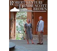 Robert Venturi and Denise Scott Brown