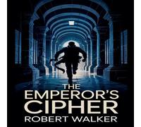 Robert Walker The Emperor's Cipher Paperback Book Robert Walker Multicolor