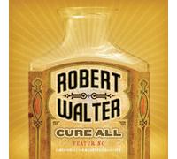 Robert Walter - Cure All