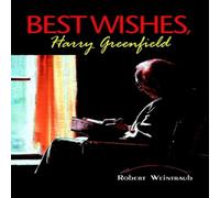 Robert Weintraub Best Wishes, Harry Greenfield Paperback Book Robert Weintraub Multicolor