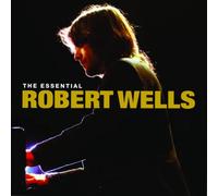 Robert Wells - The Essential