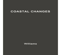 Robert Williams Coastal Changes Hardcover Book Robert Williams Multicolor