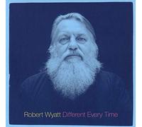 ROBERT WYATT - DIFFERENT EVERY TIME - CD ALBUM - G3z