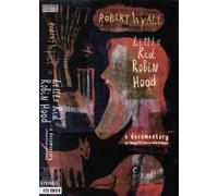 Robert Wyatt - Little Red Robin Hood: A Documentary [VHS]