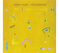 Wyatt, Robert - Old Rottenhat [VINYL]