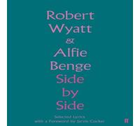 Robert Wyatt Side by Side Hardback Book Robert Wyatt Multicolor