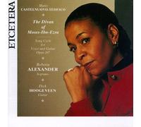 Roberta Alexander - Castelnuovo-Tedesco: Divan of Moses-Ibn-Ezra