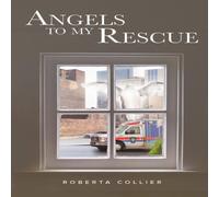 Roberta Collier Angels to My Rescue Paperback Book Roberta Collier Multicolor