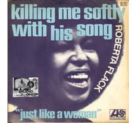 Roberta Flack - Killing me softly with his song (1973) / Vinyl single [Vinyl-Single 7'']