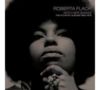 Roberta Flack - With Her Songs: The Atlantic Albums, 1969-1978