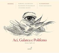 Roberta Invernizzi; Fabio Bonizzoni; Blandine Staskiewicz; Lisandro Abadie; La Risonanza - Georg Friedrich Händel - Aci, Galatea e Polifemo HWV 72