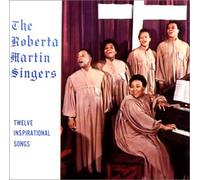 Roberta Martin Singers, the - Roberta Martin Singers