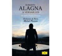 Roberto Alagna à Versailles: Un siècle d'opéra français