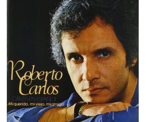 Roberto Carlos - Mi Querido, Mi Viejo, Mi Amigo