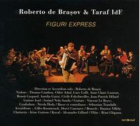 Roberto De Brasov & Taraf Idf - Figuri Express