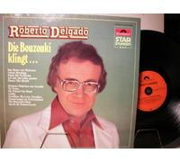 Roberto Delgado - Die Bouzouki klingt..(1974) / Vinyl record [Vinyl-LP]
