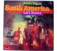 Roberto Delgado & His Orchestra - Dance To Delgado