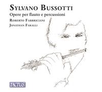 Roberto Fabbriciani, Jonathan Faralli - Bussotti: Works For Flute And Percussion