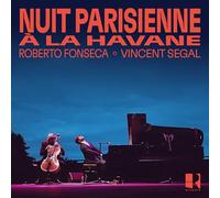 Roberto Fonseca & Vincent Segal - Nuit parisienne à La Havane [VINYL]