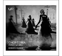 Roberto Franca - Armando Anthony/Chick Corea: Piano Works