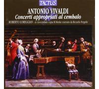 Roberto Loreggian - Antonio Vivaldi: Concerti Appropriati Al Cembalo