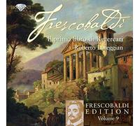 Roberto Loreggian - Frescobaldi - Complete Work
