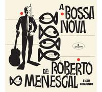 Roberto Menescal A Bossa Nova De Roberto Menescal (Vinyl) (US IMPORT)