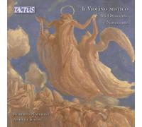 Roberto Noferini - The Mystic Violin Between Eighteenth and Nineteenth Century