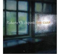 Roberto Occhipinti – The Cusp – CD (2006)