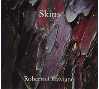 Roberto Ottaviano - Skins