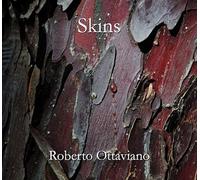 Roberto Ottaviano - Skins