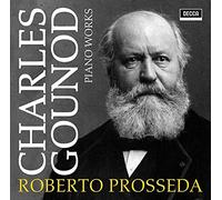 Roberto Prosseda - Gounod: Piano Works