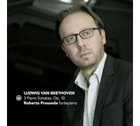 Roberto Prosseda - Ludwig van Beethoven: 3 Piano Sonatas, Op. 10