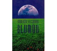Roberto Vecchioni - Blumùn