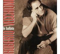 Roberto Vecchioni - Le Ballate/Best of