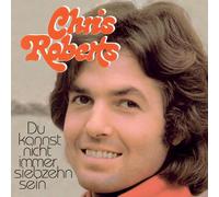 Roberts, Chris - Du kannst nicht immer siebzehn sein