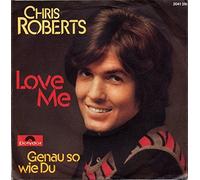 ROBERTS, Chris - Love me / Genau so wie du / 2041 296
