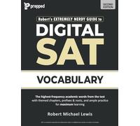 Robert's Extremely Nerdy Guide to Digital SAT Vocabulary