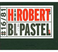 Roberts, Hank - Black Pastels